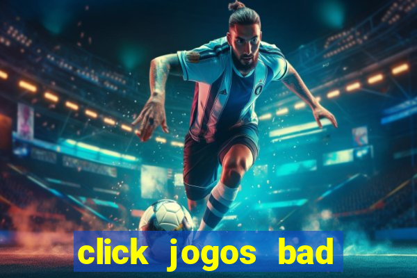 click jogos bad ice cream